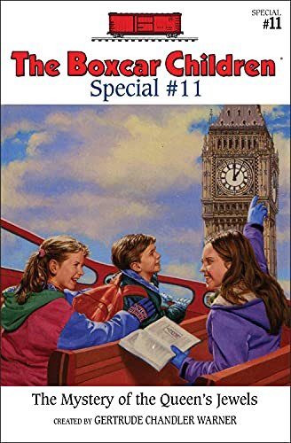 The Mystery of the Queen's Jewels (The Boxcar Children Specials Book 11) (English Edition)