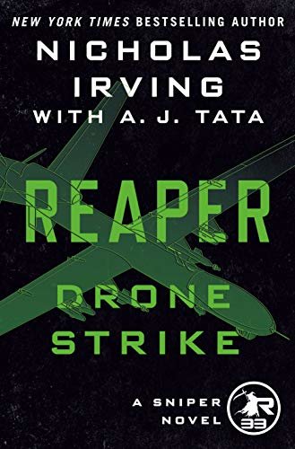 Reaper: Drone Strike: A Sniper Novel (The Reaper Series Book 3) (English Edition)