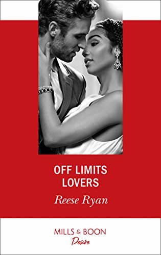 Off Limits Lovers (Mills & Boon Desire) (Texas Cattleman’s Club: Houston, Book 6) (English Edition)