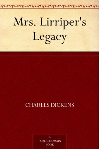 Mrs. Lirriper's Legacy (English Edition)