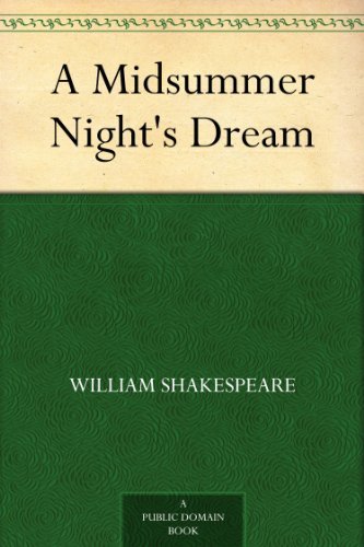 A Midsummer Night's Dream (免费公版书) (English Edition)