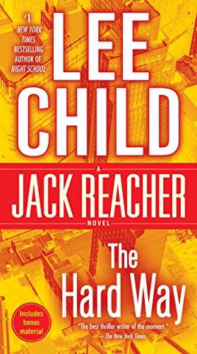 The Hard Way (Jack Reacher, Book 10)