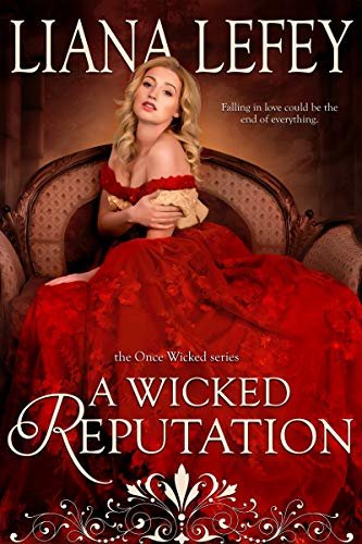 A Wicked Reputation (Once Wicked Book 3) (English Edition)