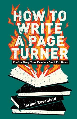 How To Write A Page-Turner: Craft a Story Your Readers Can't Put Down (English Edition)