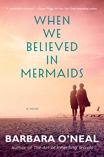 When We Believed in Mermaids: A Novel (English Edition)