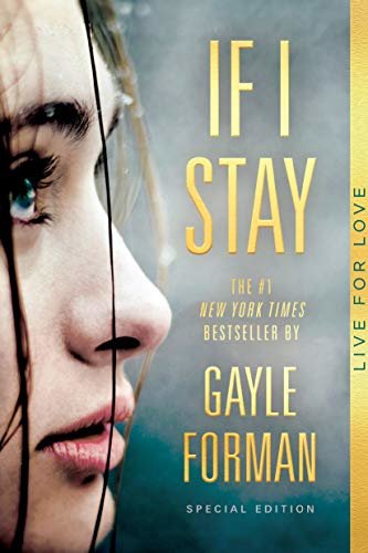 If I Stay (If I Stay, Book 1)
