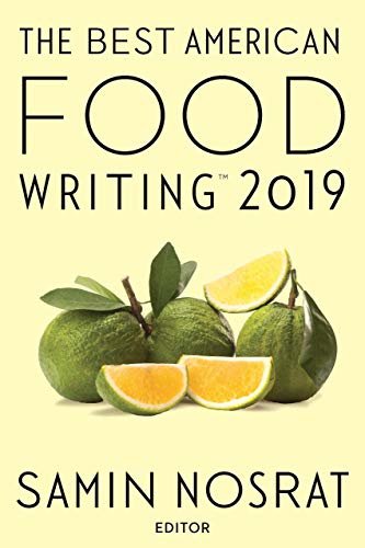 The Best American Food Writing 2019 (The Best American Series ®) (English Edition)