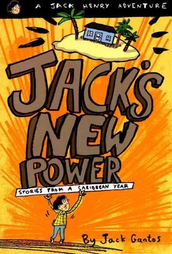 Jack's New Power: Stories from a Caribbean Year (Jack Henry Book 4) (English Edition)