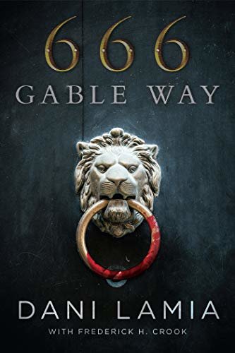 666 Gable Way (English Edition)