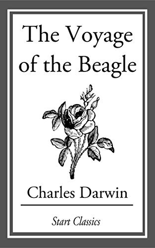 The Voyage of the Beagle (English Edition)
