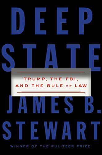 Deep State: Trump, the FBI, and the Rule of Law (English Edition)
