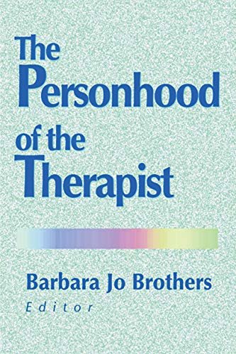 The Personhood of the Therapist (English Edition)