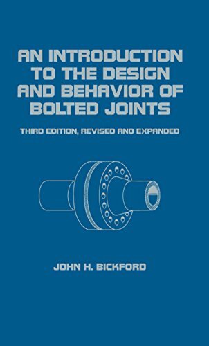 An Introduction to the Design and Behavior of Bolted Joints, Revised and Expanded (English Edition)