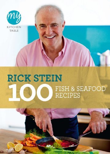 My Kitchen Table: 100 Fish and Seafood Recipes (English Edition)