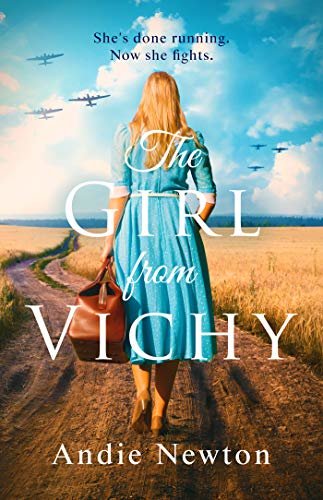 The Girl from Vichy: The USA Today bestselling historical fiction page turner (English Edition)