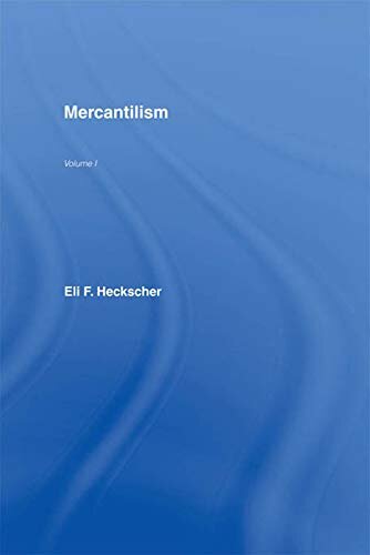 Mercantilism (English Edition)