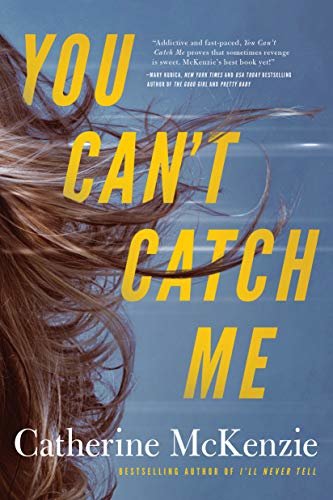 You Can't Catch Me (English Edition)