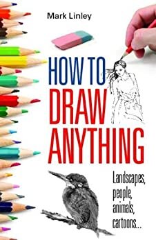 How To Draw Anything (English Edition)
