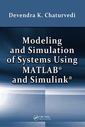 Modeling and Simulation of Systems Using MATLAB and Simulink (English Edition)