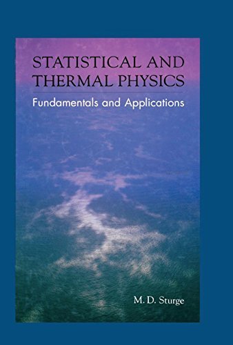 Statistical and Thermal Physics: Fundamentals and Applications (English Edition)