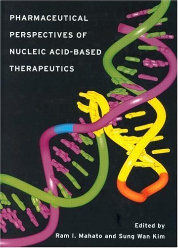 Pharmaceutical Perspectives of Nucleic Acid-Based Therapy (English Edition)