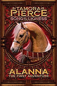 Alanna: The First Adventure (Song of the Lioness series Book 1) (English Edition)