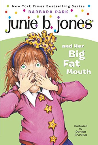 Junie B. Jones #3: Junie B. Jones and Her Big Fat Mouth (English Edition)