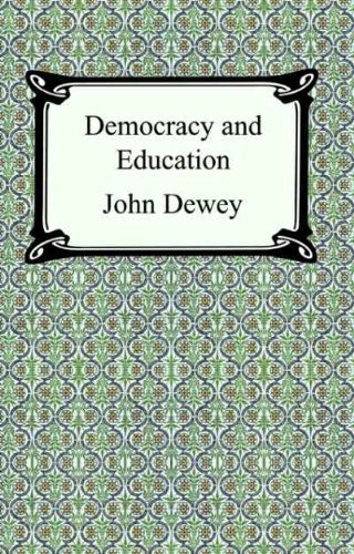 Democracy and Education [with Biographical Introduction] (English Edition)