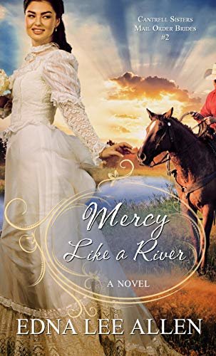 Mercy Like a River (Cantrell Sisters) (English Edition)