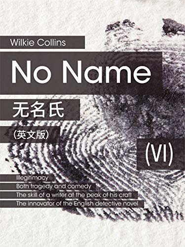 No Name(VI) 无名氏（英文版） (English Edition)