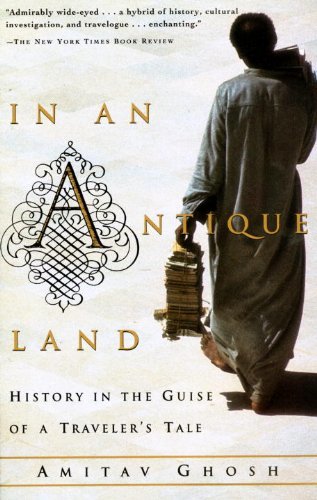 In an Antique Land: History in the Guise of a Traveler's Tale (Vintage Departures) (English Edition)