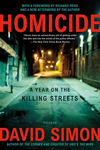 Homicide: A Year on the Killing Streets (English Edition)