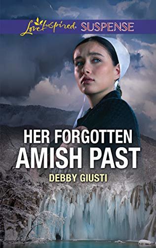 Her Forgotten Amish Past (Mills & Boon Love Inspired Suspense) (English Edition)