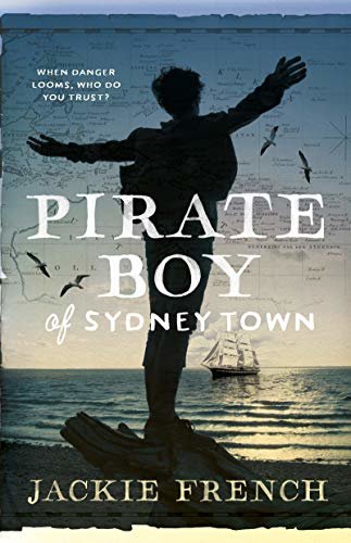 Pirate Boy of Sydney Town (English Edition)