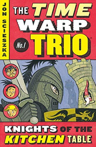 The Knights of the Kitchen Table #1 (Time Warp Trio) (English Edition)