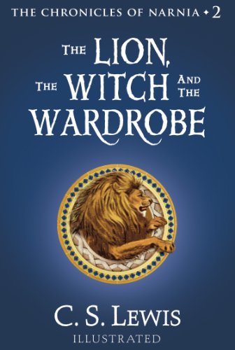 The Lion, the Witch and the Wardrobe (The Chronicles of Narnia, Book 2) (English Edition)
