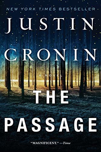 The Passage: A Novel (Book One of The Passage Trilogy) (English Edition)