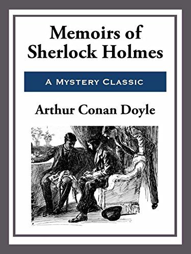 Memoirs of Sherlock Holmes (Unabridged Start Publishing LLC) (English Edition)