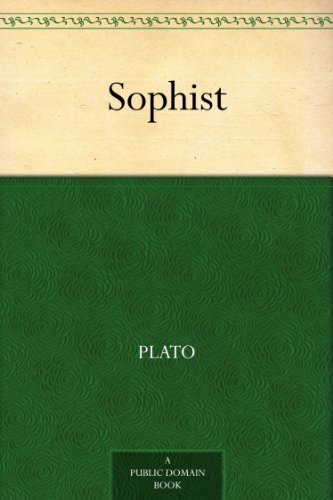 Sophist (免费公版书) (English Edition)