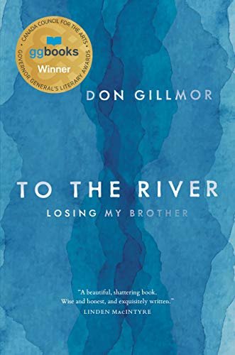 To the River: Losing My Brother (English Edition)