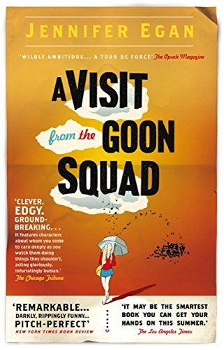 A Visit From the Goon Squad (English Edition)