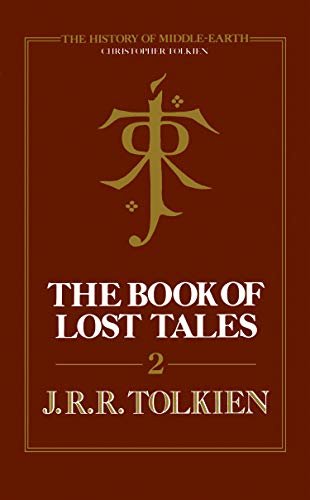 The Book of Lost Tales 2 (The History of Middle-earth, Book 2) (English Edition)