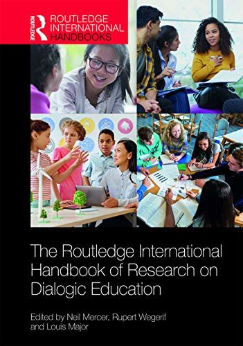 The Routledge International Handbook of Research on Dialogic Education (Routledge International Handbooks of Education) (English Edition)