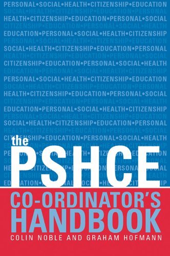 The Secondary PSHE Co-ordinator's Handbook (English Edition)