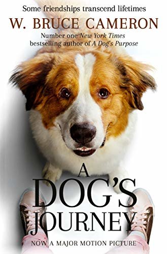 A Dog's Journey (A Dog's Purpose Series Book 2) (English Edition)
