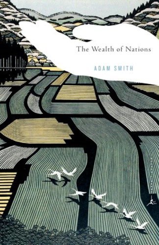 The Wealth of Nations (Modern Library Classics) (English Edition)