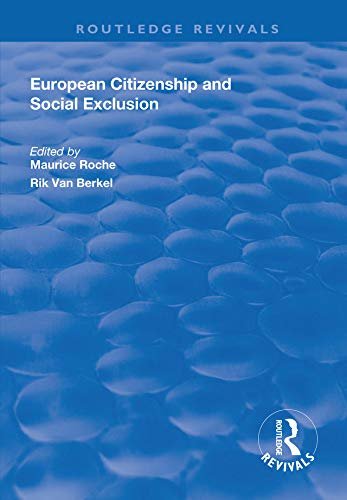 European Citizenship and Social Exclusion (Routledge Revivals) (English Edition)