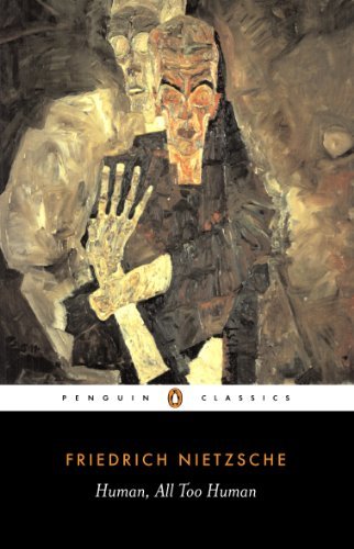 Human, All Too Human (Penguin Classics) (English Edition)