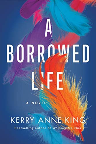A Borrowed Life: A Novel (English Edition)