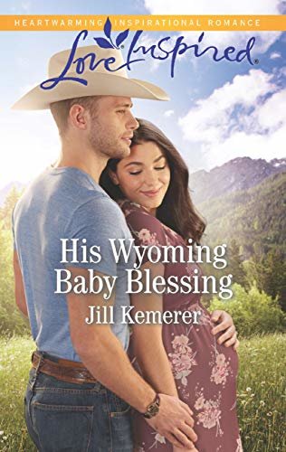His Wyoming Baby Blessing (Mills & Boon Love Inspired) (Wyoming Cowboys, Book 4) (English Edition)